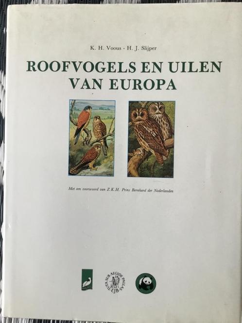 Vogels, Roofvogels en uilen van Europa, Slijper, Voous, Boeken, Natuur, Zo goed als nieuw, Vogels, Ophalen of Verzenden