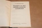 Bomen in het Nederlandse Landschap — Heemschut-serie [1946], Boeken, Ophalen of Verzenden, Gelezen, Bloemen, Planten en Bomen