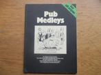 PUB MEDLEYS -VOOR ORGEL/KEYBOARD/ACCORDEON, Ophalen of Verzenden, Nieuw, Accordeon