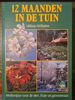 12 Maanden In De Tuin - Hohne Wilhelm BOEK 9789021003665, Boeken, Wonen en Tuinieren, Ophalen of Verzenden, Gelezen, Johannes Höhne