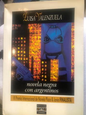 Luisa Valenzuela. Novela Negra con Argentinos beschikbaar voor biedingen
