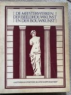 Boek DE MEESTERWERKEN DER BEELDHOUWKUNST EN DER BOUWKUNST, Marcel Laurent, Ophalen of Verzenden, Beeldhouwkunst