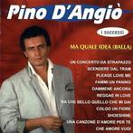 PINO D'ANGIO CD I SUCCESSI the best of + MA QUALE IDEA, Ophalen of Verzenden, 1980 tot 2000, Zo goed als nieuw