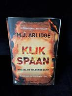 Klikspaan - Wie zal de volgende zijn? - M.J. Arlidge, Ophalen of Verzenden, Gelezen, Nederland