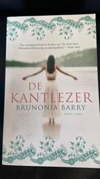 Brunonia Barry - De kantlezer, Brunonia Barry, Ophalen of Verzenden, Zo goed als nieuw, Nederland