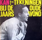1963    	Wim Kan	  KANt- Tekeningen bij de Oudejaarsavond, Cd's en Dvd's, Vinyl Singles, Humor en Cabaret, Single, Verzenden