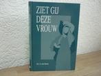 Ds. C.A. van Dieren - Ziet gij deze vrouw?, Gelezen, Ophalen of Verzenden