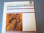 The mills brothers we'll bearound again, Ophalen of Verzenden, Zo goed als nieuw, 12 inch