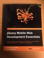 Query Mobile Web Development Essentials, Ophalen of Verzenden, Beta, Zo goed als nieuw, HBO
