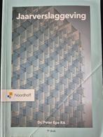 Jaarverslaggeving - 9789001590567, Boeken, Dr. Peter Epe RA, Ophalen of Verzenden, Zo goed als nieuw, Accountancy en Administratie