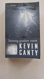 Twintig graden vorst - Kevin Canty, Ophalen of Verzenden