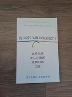 De Moed van Imperfectie - Brené Brown, Boeken, Ophalen of Verzenden, Zo goed als nieuw, Overige onderwerpen, Brené Brown