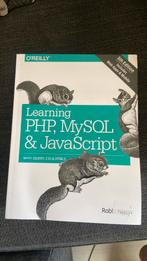 Learning PHP, MySol & JavaScript, Ophalen of Verzenden, Zo goed als nieuw