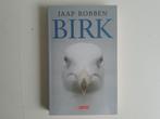 Birk / Jaap Robben, Ophalen of Verzenden, Zo goed als nieuw, Nederland