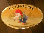 La chouffe reclamebord schild, Verzamelen, Biermerken, Ophalen of Verzenden, Gebruikt, Reclamebord, Plaat of Schild, Overige merken