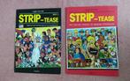 Stripboeken Strip Tease, Meerdere stripboeken, Ophalen of Verzenden, Gelezen