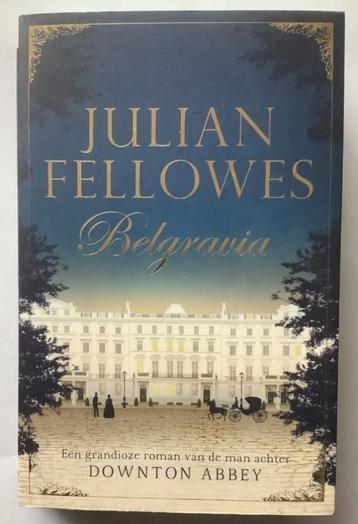 Belgravia; Julian Fellowes; ISBN 9789400507814; roman, boek beschikbaar voor biedingen