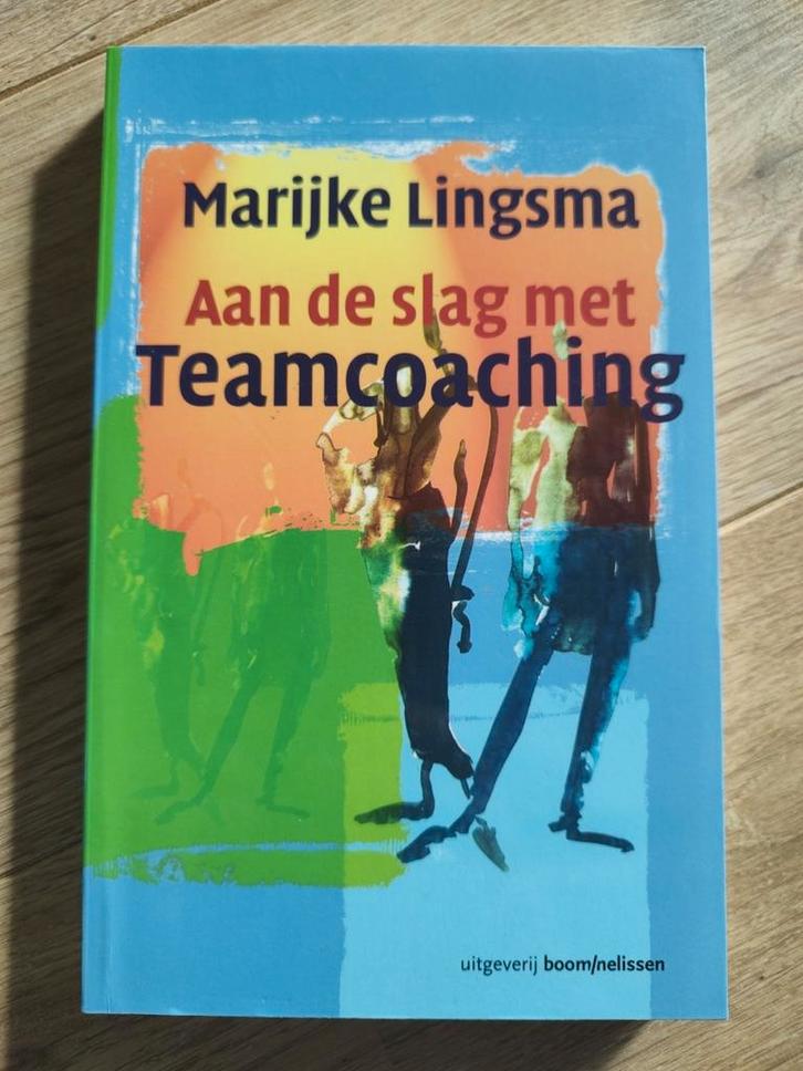 M. Lingsma - Aan de slag met teamcoaching, Boeken, Studieboeken en Cursussen, Zo goed als nieuw, Ophalen of Verzenden
