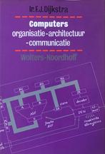 Computers: Organisatie-Architectuur-Communicatie, Ophalen of Verzenden, Gelezen, Hardware