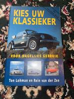 Kies Uw Klassieker - Voor Dagelijks Gebruik, Ophalen of Verzenden, Gelezen, Algemeen