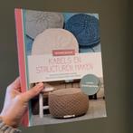 Haakboek: kabels en structuren haken, Ophalen of Verzenden, Haken, Patroon of Boek