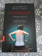 boek elisabeth mollema - ladykiller, Ophalen of Verzenden, Gelezen, Nederland