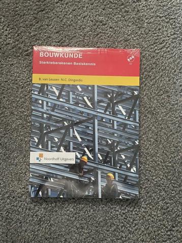 Bouwkunde – Sterkteberekenen Basiskennis (ISBN/Code: 9789011 beschikbaar voor biedingen