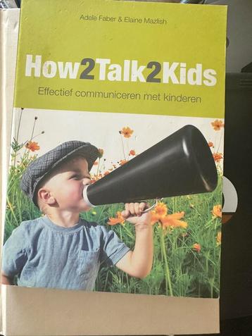 Adele Faber - How2talk2kids beschikbaar voor biedingen