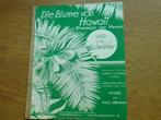 DIE BLUME VON HAWAII, Muziek en Instrumenten, Bladmuziek, Ophalen of Verzenden, Gebruikt, Zang