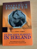 Er zijn geen slangen in Ierland, Ophalen, Gelezen, Frederick Forsyth
