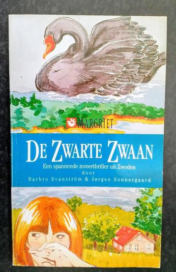 Barbo Svanström & Jorgen Sonnergaard - De zwarte zwaan beschikbaar voor biedingen