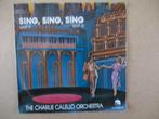 s1468 charlie calello orchestra - sing sing sing, Ophalen, Gebruikt, 7 inch, Single
