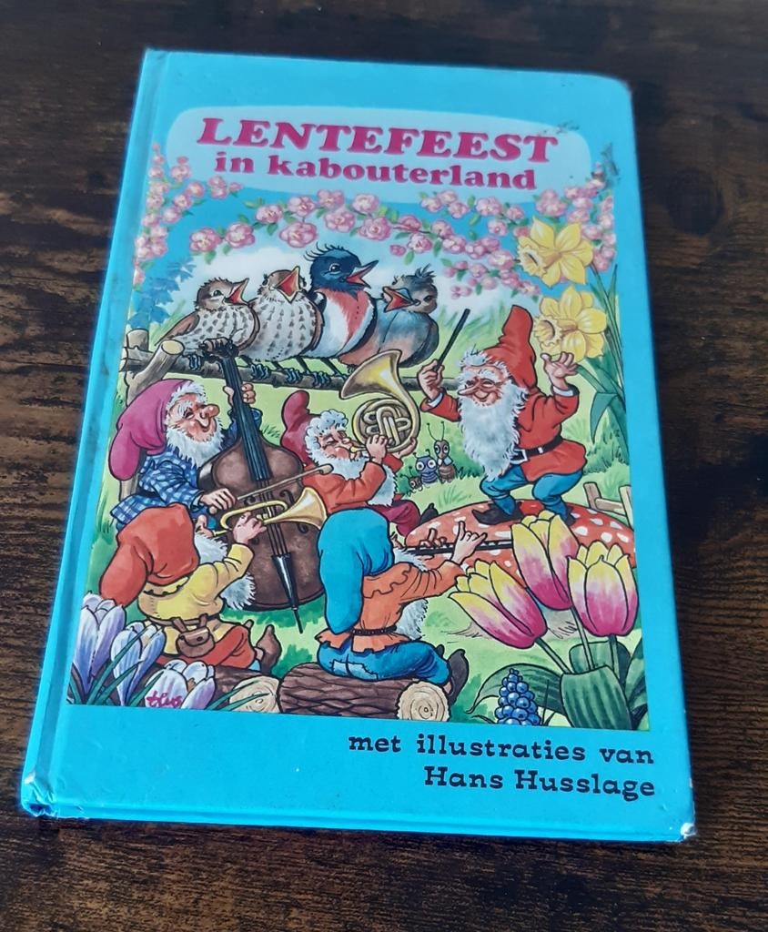 Lentefeest in Kabouterland - Hans Husslage, Ophalen of Verzenden, Gelezen, Hans Husslage, Sprookjes