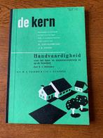 "De Kern 'Handvaardigheid' " Nieuwenhuize, Voogd, Moltmaker, Ophalen of Verzenden, Zo goed als nieuw, Overige onderwerpen