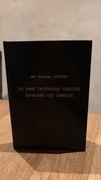 KR. Mr Thomas Hooker. De arme twijfelende chridten genaderd, Ophalen of Verzenden, Gelezen