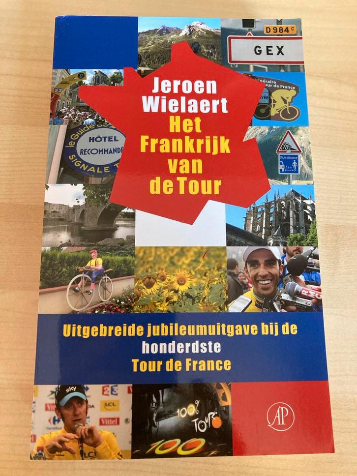 Jeroen Wielaert - Het Frankrijk van de Tour, Boeken, Overige Boeken, Zo goed als nieuw, Ophalen of Verzenden