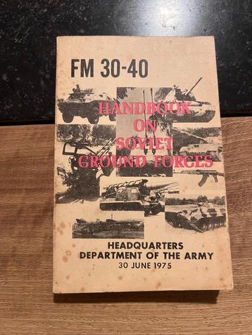 FM 30-40 Handbook on soviet Ground Forces, beschikbaar voor biedingen