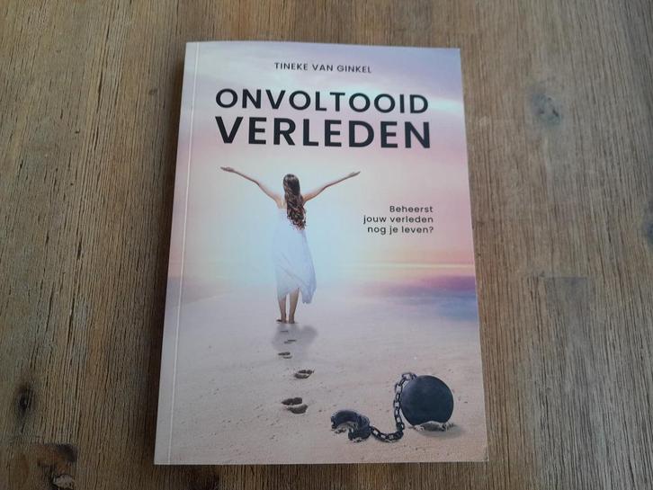 Tineke van Ginkel/ Onvoltooid verleden, Boeken, Esoterie en Spiritualiteit, Zo goed als nieuw, Achtergrond en Informatie, Spiritualiteit algemeen