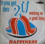 Vinyl single Happiness – Tryna Get Thru 2 U (GLAM), Gebruikt, 7 inch, Single, Ophalen of Verzenden
