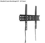 BlueBuilt Vaste Muurbeugel 32" - 55" Zwart, Ophalen of Verzenden, Nieuw