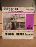 Cowboy Gerard en the matadors giddy up go, Pop, Gebruikt, Ophalen of Verzenden