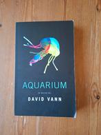 David Vann - Aquarium, David Vann, Ophalen of Verzenden, Zo goed als nieuw, Nederland
