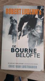 De Bourne Belofte - Robert Ludlum, Ophalen of Verzenden, Gelezen, Robert Ludlum, Nederland