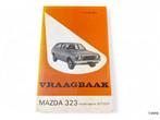 Vraagbaak Mazda 323 FA4 1977-1979 P. Olyslager, Ophalen of Verzenden
