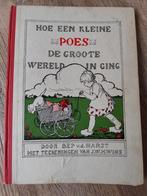 Hoe een kleine poes de groote wereld in ging bep v.d harst, Antiek en Kunst, Ophalen of Verzenden