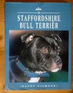 De Staffordshire Bull Terriër, Honden, Ophalen of Verzenden, Zo goed als nieuw, Danny Gilmour
