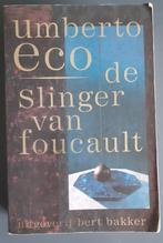 Umberto Eco - De slinger van Foucault, Ophalen of Verzenden, Gelezen, Umberto Eco, Europa overig
