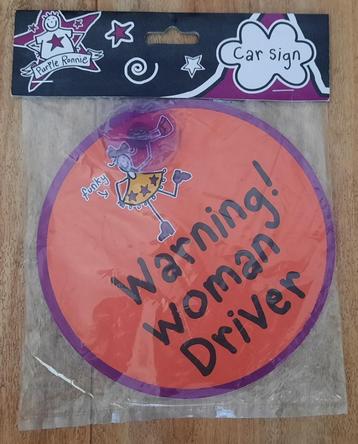 Warning Woman Driver voor in auto ( Nieuw ) beschikbaar voor biedingen