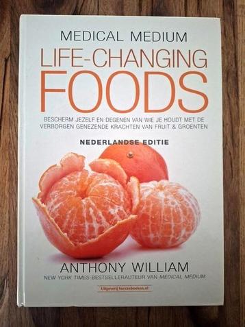 Life changing foods | Medical Medium | Nederlandse Editie  beschikbaar voor biedingen