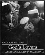 Nicolaas Biegman God's Lovers, Boeken, Politiek en Maatschappij, Wereld, Maatschappij en Samenleving, Ophalen of Verzenden, Zo goed als nieuw